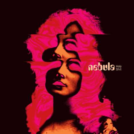 Nebula: Holy Shit (Limited Edition) (Colored Vinyl), LP