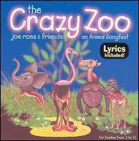 Joe Ross: Crazy Zoo-An Animal Songfest, CD