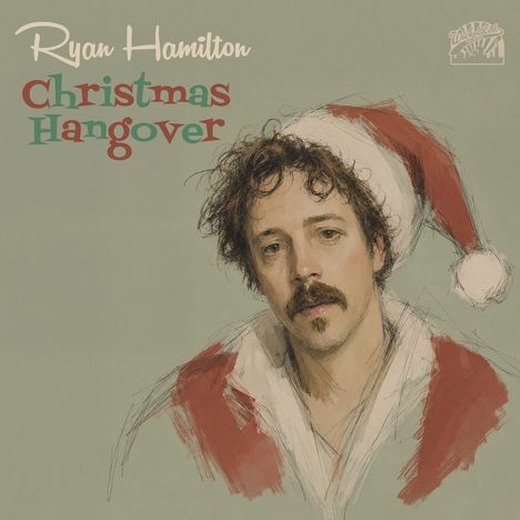 Text: "Ryan Hamilton Christmas Hangover". Illustration eines Mannes mit Weihnachtsmütze, verschmitztem Blick.