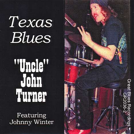 Uncle John Turner: Texas Blues, CD