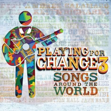 Playing For Change: PFC 3: Songs Around The World (CD + DVD), 1 CD und 1 DVD