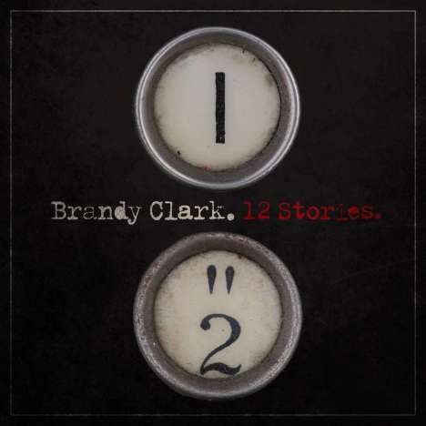 Brandy Clark: 12 Stories, CD