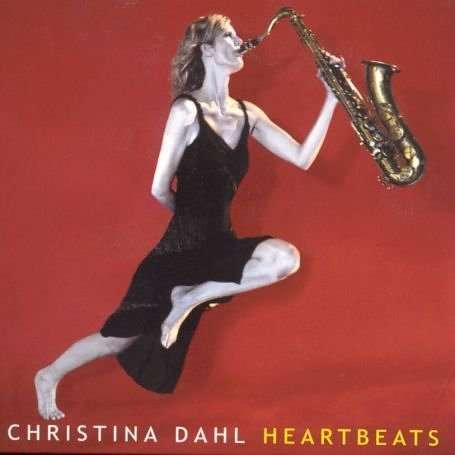 Christina Dahl: Heartbeats, CD