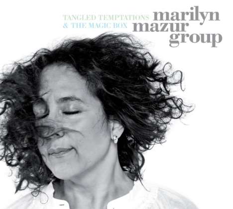 Marilyn Mazur (geb. 1955): Tangled Temptations / The Magic Box, 2 CDs