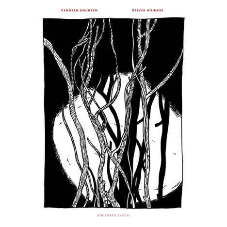 Kenneth Knudsen &amp; Oliver Hoiness: November Tango, CD
