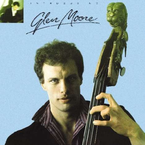 Glen Moore: Introducing Glen Moore, CD