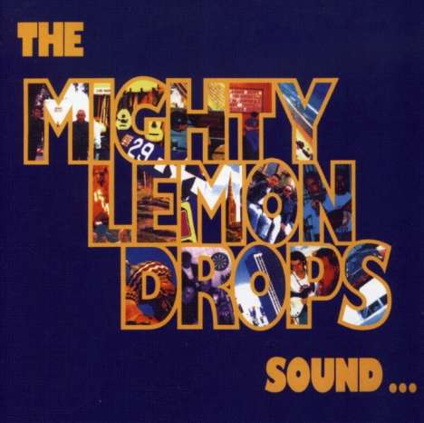 Mighty Lemon Drops: Sound, CD