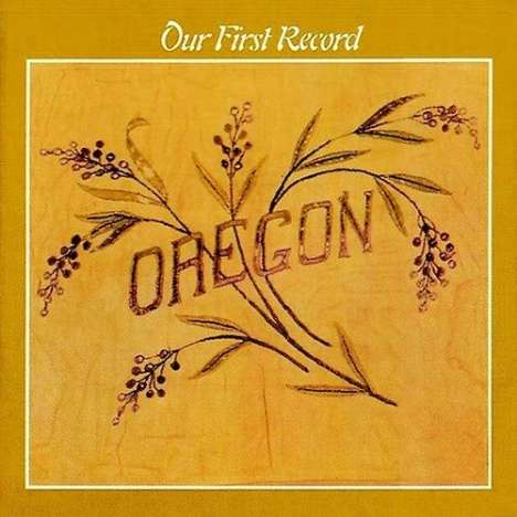 Oregon: Our First Record, CD