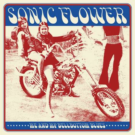 Sonic Flower: Me And My Bellbottom Blues, CD