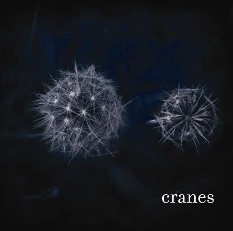 Cranes: Cranes, CD