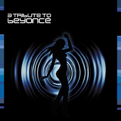 Beyonce.=tribute=: Tribute To, CD