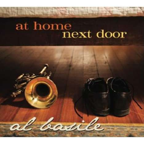 Al Basile: At Home Next Door, 2 CDs