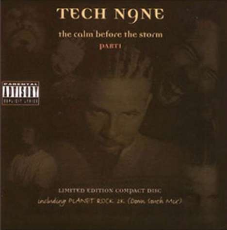 Tech N9ne: The Calm Before The Storm Pt.I, CD