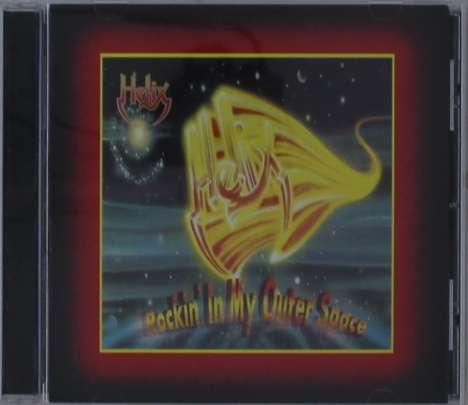 Helix: Rockin' In My Outer Space, CD