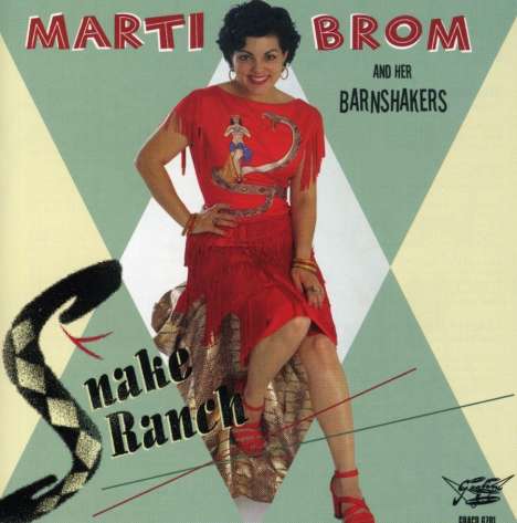 Marti Brom &amp; Her Barnshakers: Snake Ranch, CD