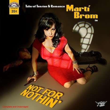 Marti Brom: Not For Nothin, CD