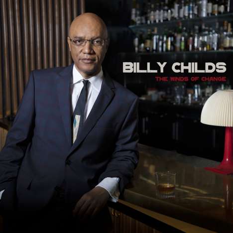 Billy Childs (geb. 1957): Winds Of Change, CD
