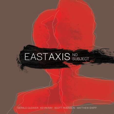 East Axis: No Subject, CD