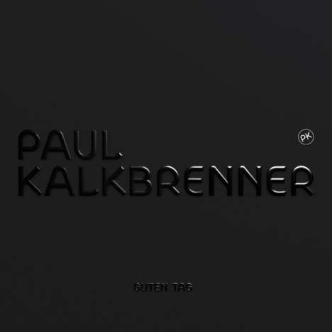 Paul Kalkbrenner: Guten Tag, 2 LPs