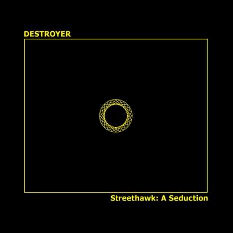 Destroyer: Streethawk: A Seduction, CD