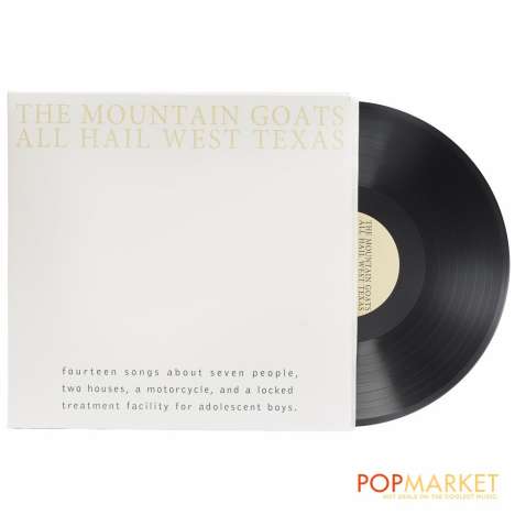 The Mountain Goats: All Hail West Texas (remastered), LP