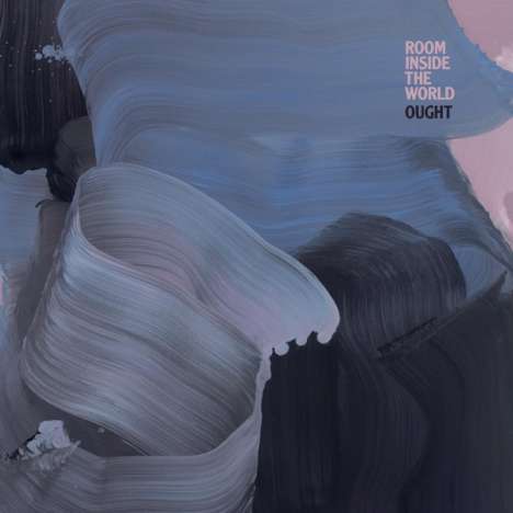 Ought: Room Inside The World, LP