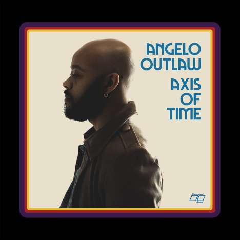 Angelo Outlaw: Axis Of Time, CD