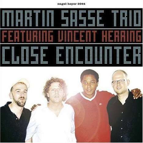 Martin Sasse (geb. 1968): Close Encounter, CD