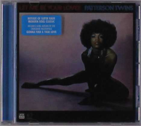 Patterson Twins: Let Me Be Your Lover, CD