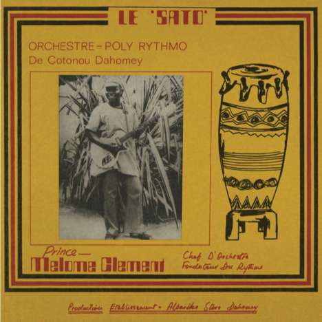 Orchestre Poly Rythmo De Cotonou: Le Sato 2, LP