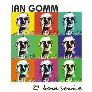 Ian Gomm: 24 Hour Service, CD