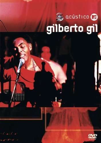 Gilberto Gil: Acustico MTV, DVD
