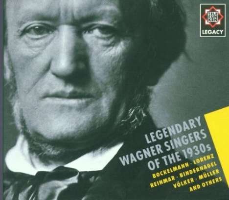 Legendary Wagner Singers of the 1930s, 2 CDs