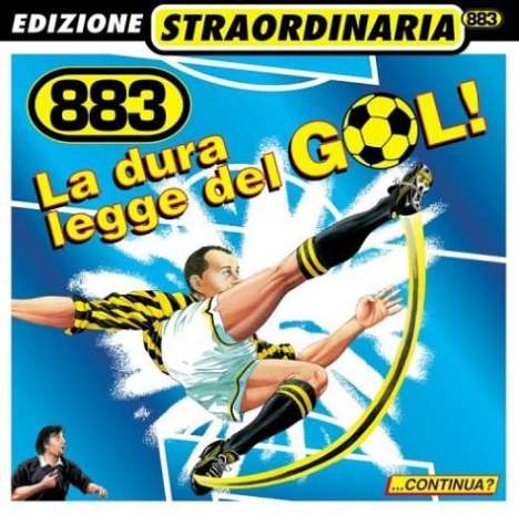 883: La Dura Legge Del Gol!, CD