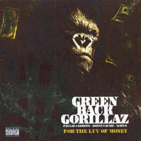 Green Back Gorillaz: For The Luv Of Money, CD