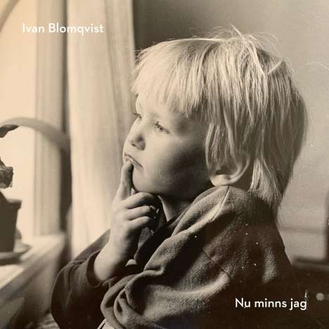 Ivan Blomqvist: Nu Minns Jag, CD