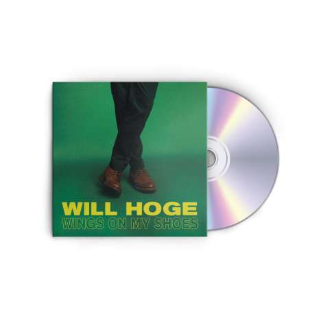 Will Hoge: Wings On My Shoes, CD