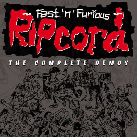 Ripcord: Fast'n'Furious: The Complete Demos, CD