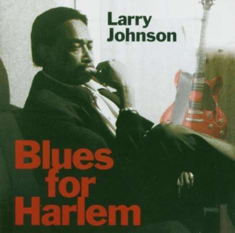 Larry Johnson: Blues For Harlem, CD