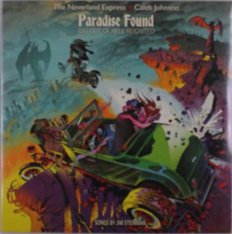 The Neverland Express &amp; Caleb Johnson: Paradise Found: Bat Out Of Hell Reignited, LP