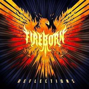 Fireborn: Reflections, CD