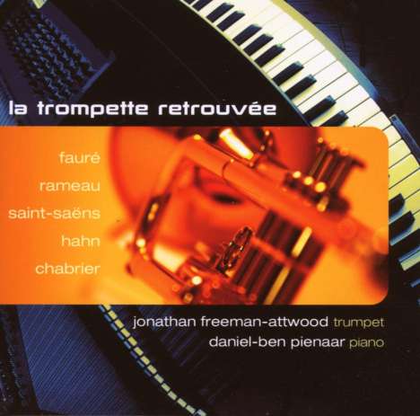 Musik für Trompete &amp; Klavier "La Trompette Retrouvée", Super Audio CD