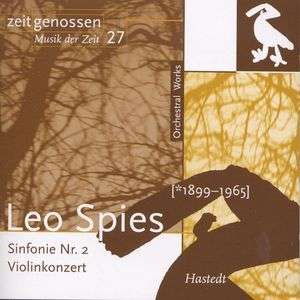 Leo Spies (1899-1965): Symphonie Nr.2 (1961), CD