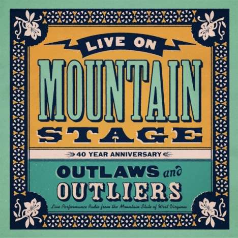 Live On Mountain Stage: Outlaws And Outliers, 2 LPs