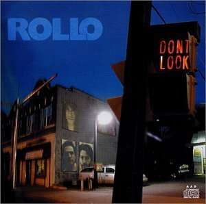 Rollo: Don't Look, CD