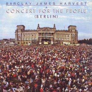 Barclay James Harvest: Berlin: A Concert For The People, CD
