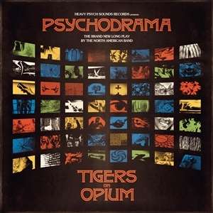 Tigers on Opium: Psychodrama, LP