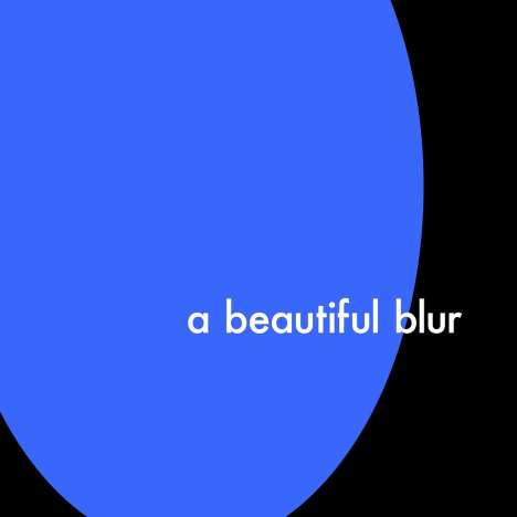 LANY: A Beautiful Blur, LP