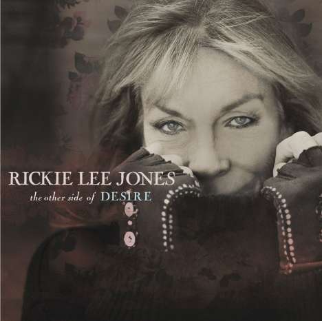 Rickie Lee Jones: The Other Side Of Desire, LP