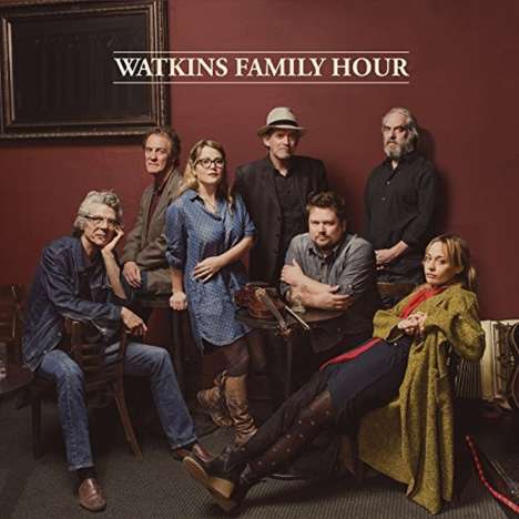 Watkins Family Hour: Watkins Family Hour, LP